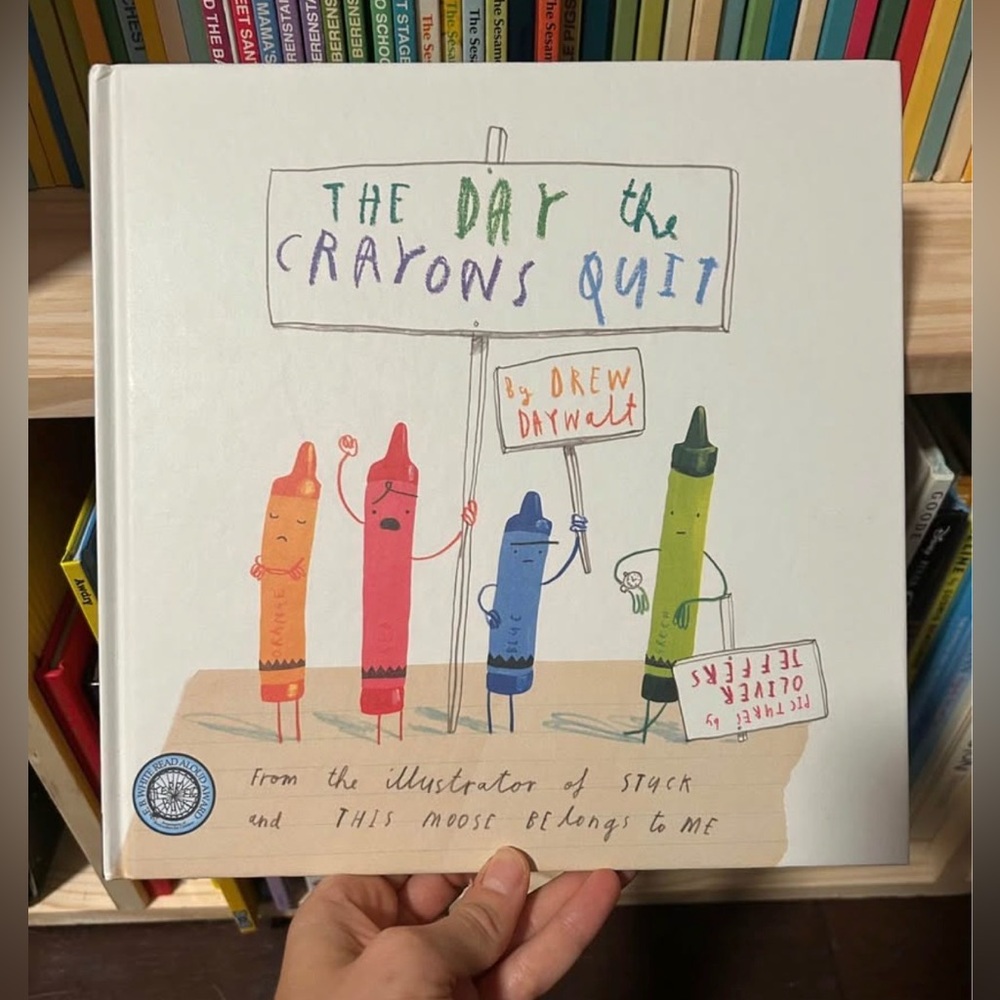 The Day the Crayons Quit hardcover book